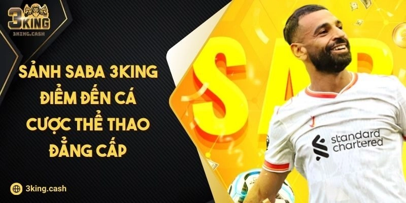 Sảnh SABA 3KING